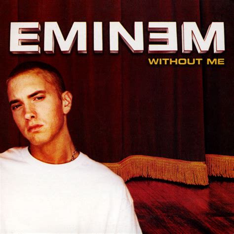 EMINEM – “Without Me” | FreakyTrigger