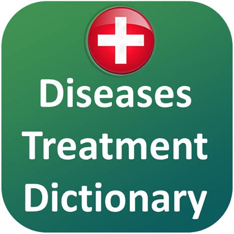 Diseases Treatments Dictionary