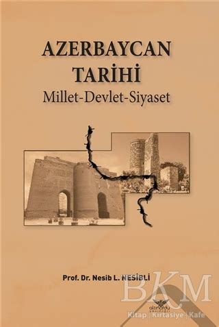 Azerbaycan Tarihi – Altın Ordu Yayınları