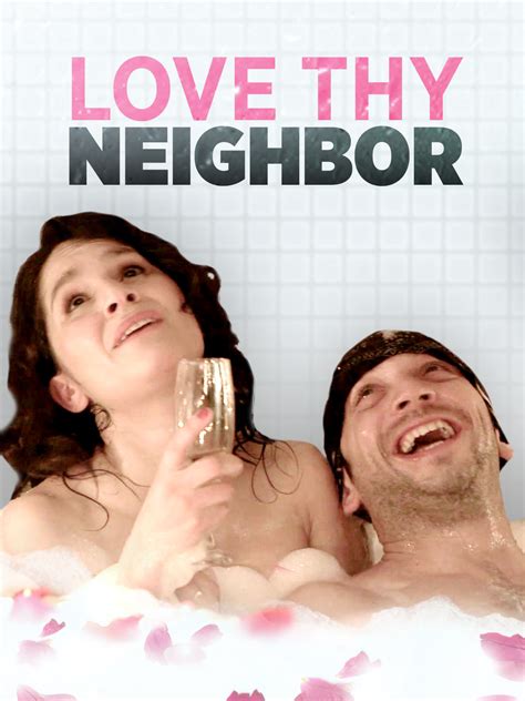 Love Thy Neighbor Movie
