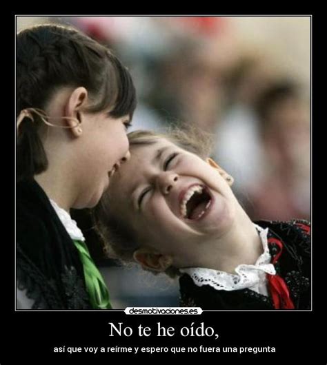 Imágenes y Carteles de RIENDO Pag. 6 | Desmotivaciones