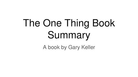 The One thing Book Summary