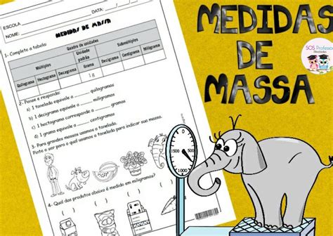 Medidas de Massa - SOS Professor Atividades - 5º ano