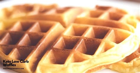 Keto Low Carb Waffles - THE SUGAR FREE DIVA