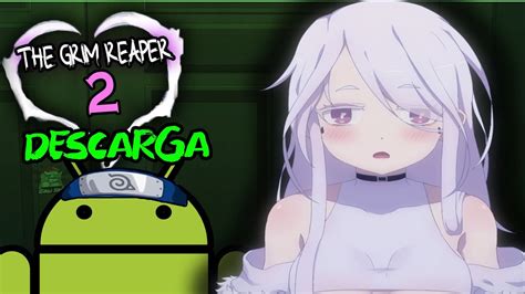 ACTUALIZACION The Grim Reaper Who Reaped My Heart 2 Para Android En ...