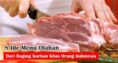 inspirasi olahan daging qurban terfavorit kaskus