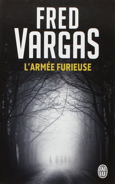 Amazon.fr - L'armée furieuse - Fred Vargas - Livres | Fred vargas ...