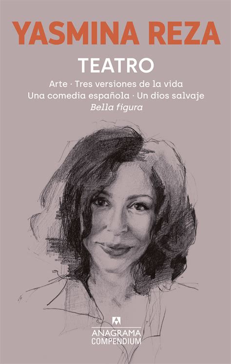 Teatro - Reza, Yasmina - 978-84-339-1117-9 - Editorial Anagrama