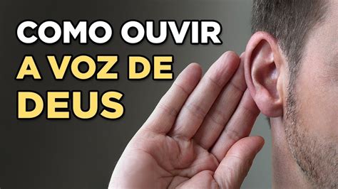 Ouvindo A Voz De Deus - 5 formas de ouvir a voz de Deus e saber que Deus falou comigo ...