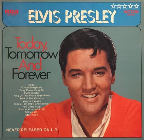 Today, Tomorrow and Forever LP. | Elvis presley, Elvis, Elvis presley ...