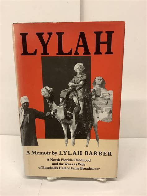 Lylah; A Memoir by Lylah Barber; A North Florida Childhood and the