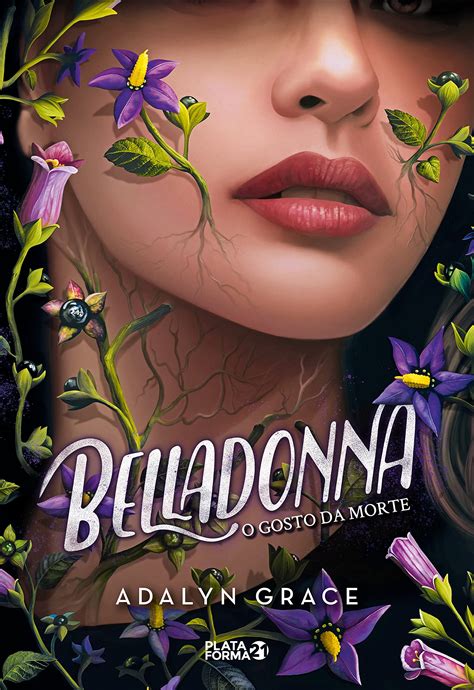 Belladonna: O Gosto da Morte (Belladonna, #1) by Adalyn Grace | Goodreads