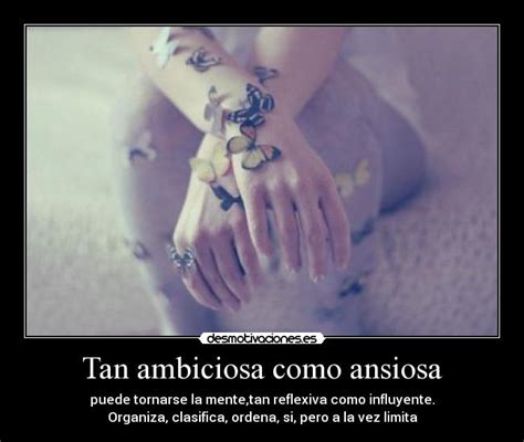 Imágenes y Carteles de ANSIOSA | Desmotivaciones