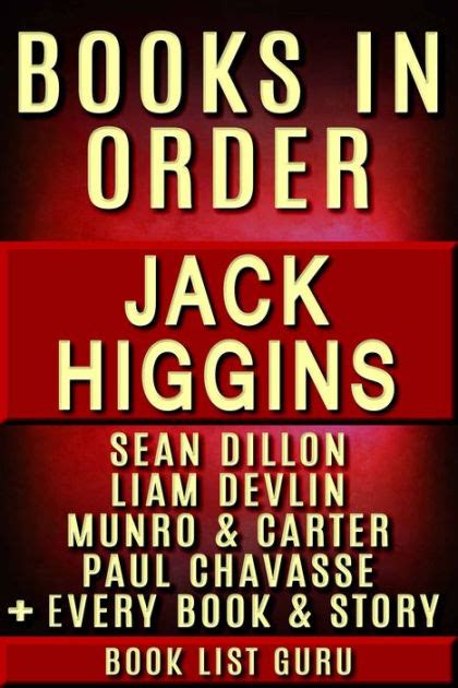 Jack Higgins Book in Order: Sean Dillon, Liam Devlin, Munro and Carter ...