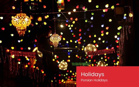 Persian Holidays • Holidays & Festivals (based on Solar, Lunar ...