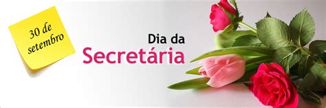 Qual Dia Da Secretaria - .: 30 de Setembro Dia da (o) Secretária (o)