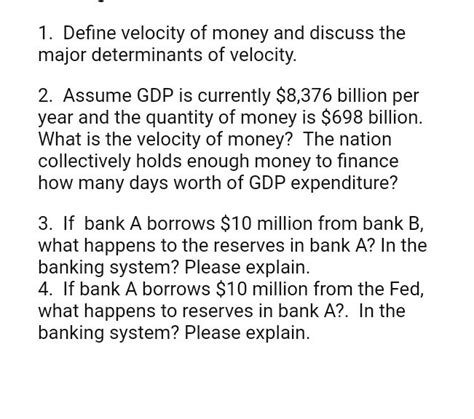 solved  define velocity  money  discuss  major cheggcom
