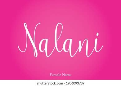 Nalani Female Name Stylish Lettering Cursive Stock Vector (Royalty Free ...