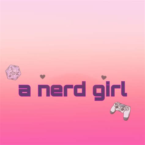 A Nerd Girl