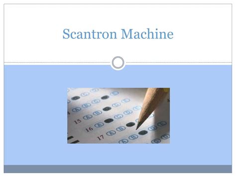 PPT - Scantron Machine PowerPoint Presentation, free download - ID:1134419