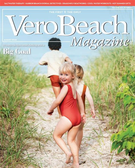 Vero Beach Magazine August 2022 by Palm Beach Media Group - Issuu