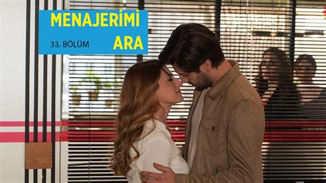 11 Nisan Menajerimi Ara 33. Bölüm tek parça full izle | Star Menajerimi Ara son bölüm izle video