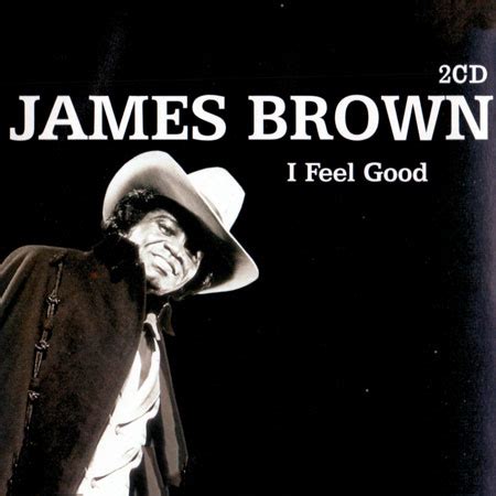 James Brown - I feel good - The best of - Steenderen.NET