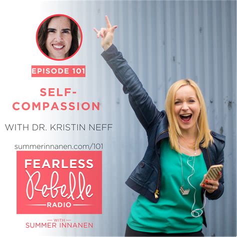 Self-Compassion – With Dr. Kristin Neff