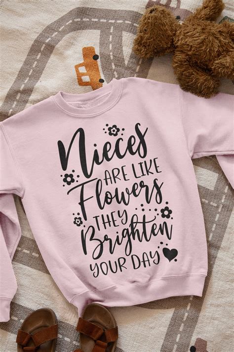 DIGITAL Nieces Are Like Flowers They Brighten Your Day Digital Files