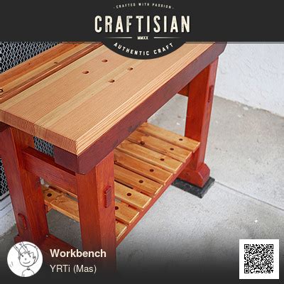 workbench woodworking project  yrti mas craftisian