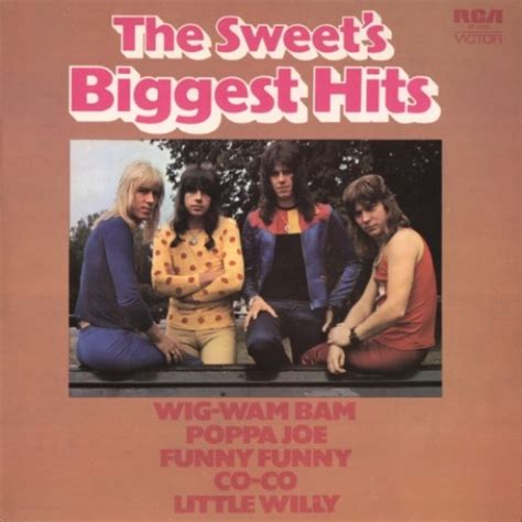 The Sweet's Biggest Hits (compilation album) by Sweet : Best Ever Albums