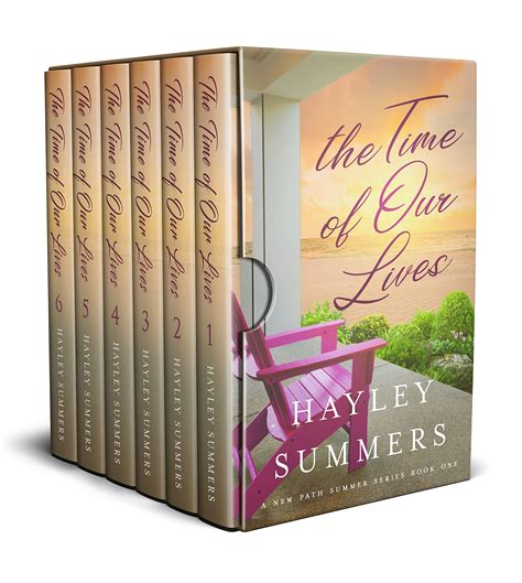 The Time Of Our Lives: The Complete Series Collection by Hayley Summers