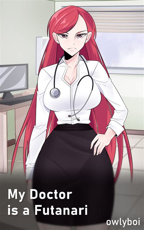 My Doctor is a Futanari (My ___ is a Futanari Book 6) by owlyboi