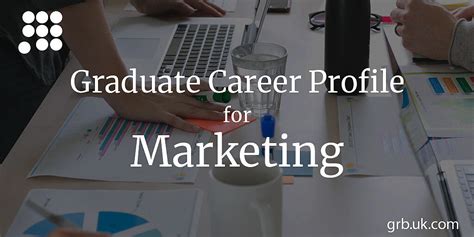 Marketing Graduate Career Profile, Marketing Careers | GRB