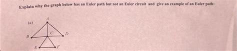 solved explain   graph    euler path   cheggcom