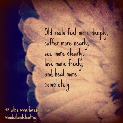 old soul quotes tumblr - Glenna Rayburn