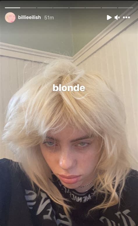 Billie Eilish Debuted New Blonde Hair On Instagram