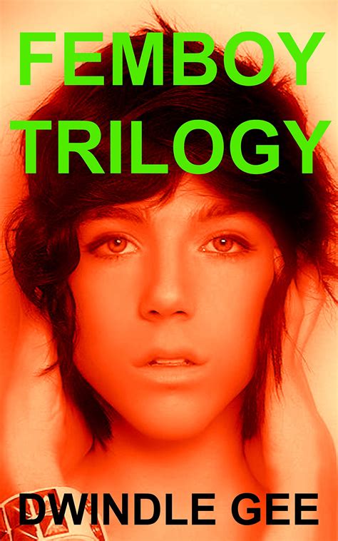 FEMBOY TRILOGY: The Quarantine Chronicles Books 1-3: My First Femboy