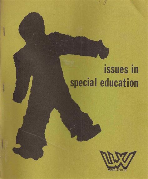Issues in Special Education: The League of Women Voters, Minneapolis