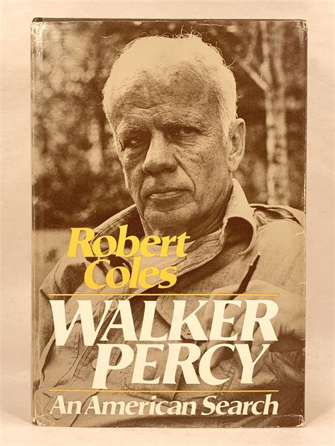 walker percy  american search  coles robert  good hardcover