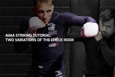mma striking tutorial  check hook variations engage