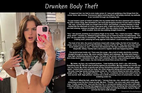 Drunken Girl Body Swap Caption Story by BoudySwapper on DeviantArt