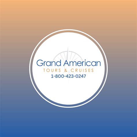 Grand American Tours and Cruises - Experience an ALMOST "all inclusive