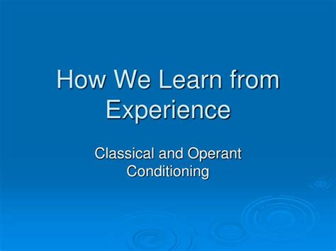 PPT - How We Learn from Experience PowerPoint Presentation, free ...