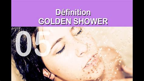 golden shower, on en parle ? - YouTube