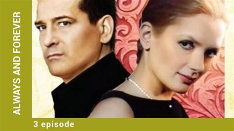 ALWAYS AND FOREVER. Russian TV Series. 3 Episode. Melodrama . English ...