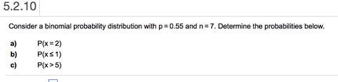 Solved Consider a binomial probability distribution with p = | Chegg.com