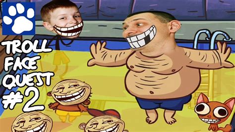 СМЕШНОЕ ВИДЕО ДЛЯ ДЕТЕЙ | ТРОЛ ФЕЙС КВЕСТ [#2] | ИГРАЕМ И СМЕЕМСЯ В ...