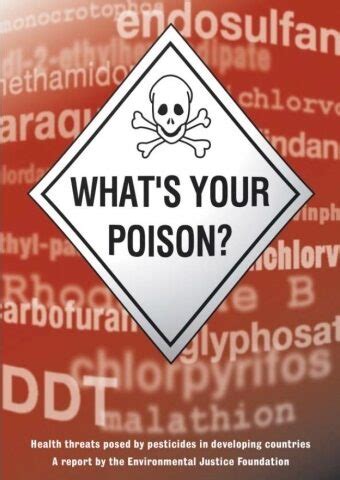 Environmental Justice Foundation | What's Your Poison