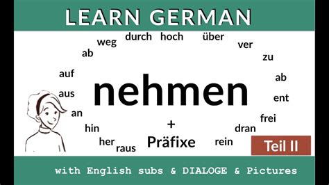 Nehmen + Präfixe II: lern Deutsch B2 C1 - YouTube
